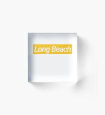 Long Beach SUPREME Acrylic Block