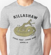 TJ Dillashaw Killashaw Strike First Strike Hard Merch Unisex T-Shirt