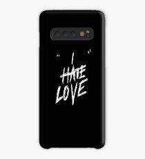 I HATE LOVE Phone case Case/Skin for Samsung Galaxy