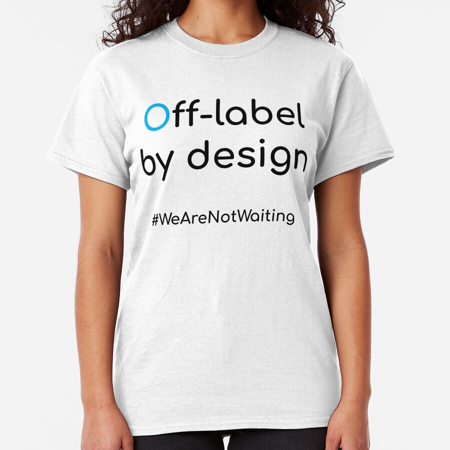 Off-label by design - black text Classic T-Shirt