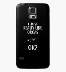I Just Really Like ORCAS T-Shirt Funny ORCA Hülle & Klebefolie für Samsung Galaxy