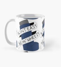 Es ist nicht leicht, Wheezy Tasse (Standard)