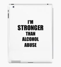 Alcohol Abuse Awareness Survivor Hope Cure Inspiration Stronger Than iPad-Hülle & Skin