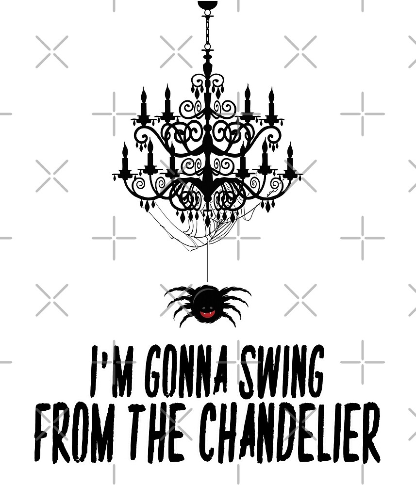 Sia Chandelier Spider By Clad63 Redbubble