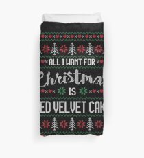 All I Want For Christmas Is Red Velvet Cake Ugly Christmas Sweater Bettbezug