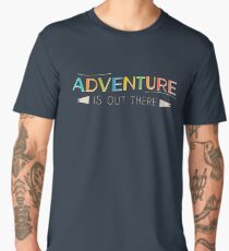 Adventure is Out There! Men's Premium T-Shirt