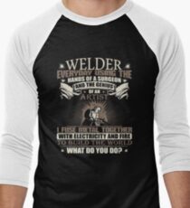 Welding Graphic Welder gift Welding Shirt Men's Baseball ¾ T-Shirt