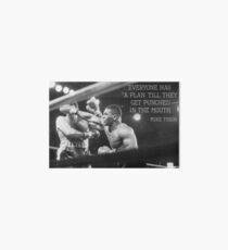 Mike Tyson - Everyone Has A Plan Till They Get Punched In The Mouth Art Board Print