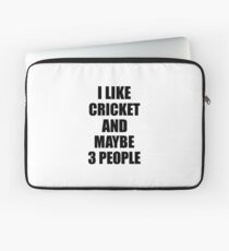 CRICKET Lover Funny Gift Idea I Like Hobby Laptop Sleeve