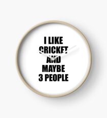 CRICKET Lover Funny Gift Idea I Like Hobby Clock