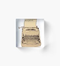 Make Good Art - Vintage Typewriter Acrylic Block