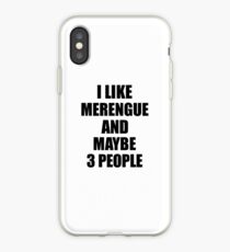 MERENGUE Lover Funny Gift Idea I Like Hobby iPhone Case