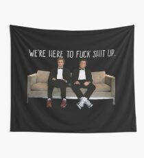 Schritt Brüder - wir sind hier, um Scheiße zu ficken Wandbehang
