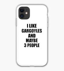 GARGOYLES Lover Funny Gift Idea I Like Hobby iPhone Case