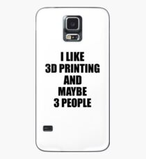 3D PRINTING Lover Funny Gift Idea I Like Hobby Case/Skin for Samsung Galaxy