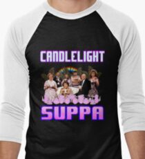 KEEPING UP APPEARANCES CANDLELIGHT SUPPER Baseball ¾ Sleeve T-Shirt