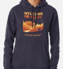 Welcome to Mars Pullover Hoodie
