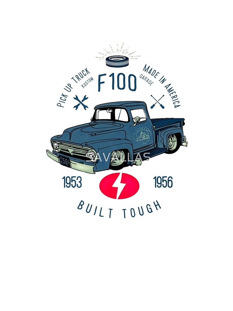 Ford F100 Truck Built Tough von SAVALLAS