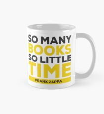 So Many Books So Little Time Mug