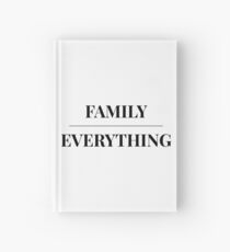 FAMILY over EVERYTHING Hardcover Journal