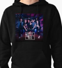why you don't know about we tour 2019 matanajwa Pullover Hoodie