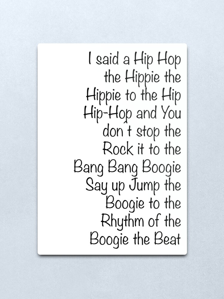 Rappers Delight Lyrics Metal Print By Lotusprintshop Redbubble