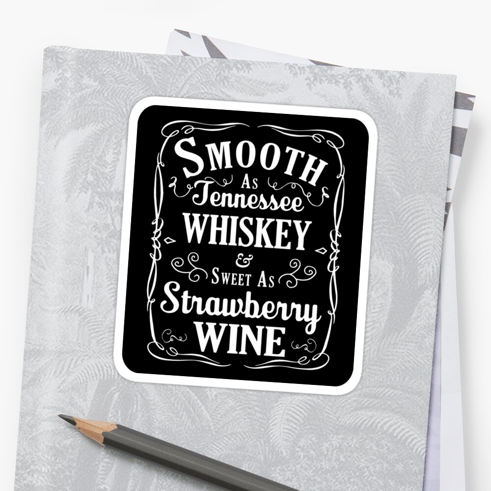 Free Free 191 Sweet As Tennessee Whiskey Svg SVG PNG EPS DXF File