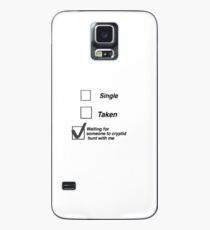 "Waiting for someone to Cryptid Hunt with Me" Case/Skin for Samsung Galaxy