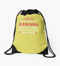 Account Manager Badass Birthday Funny Christmas Gift Drawstring Bag