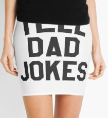 I tell dad jokes Mini Skirt