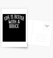 Life Is Better With A BRUCE T-Shirt Funny Name Tee Postcards