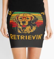 Dont Stop Retrieving Funny Golden Retriever Owner Mini Skirt