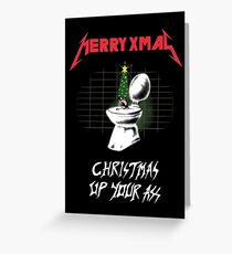 Christmas Up Your Ass - Parodie Weihnachtskarte Grußkarte