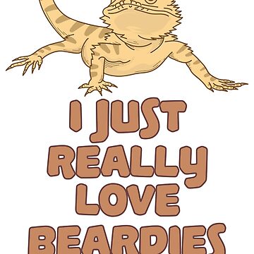 Vorschaubild zum Design I Just Really Love Beardies  - Funny Reptile Gift von yeoys