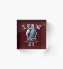 The Scooby-Gang, since 1997 (Buffy The Vampire Slayer) Acrylic Block
