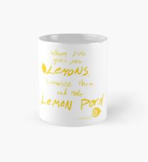 When life gives you lemons. . . Classic Mug