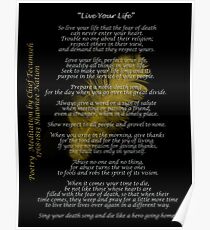 "Lebe dein Leben" Goldene Feder von Chief Tecumseh Poster