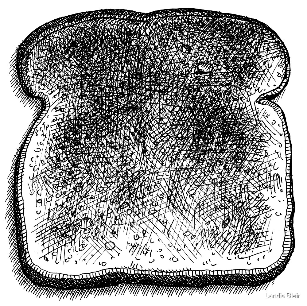 "Burnt Toast" by Landis Blair Redbubble