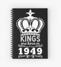 Birthday Boy Shirt - Kings Are Born In 1949 Spiral Notebook