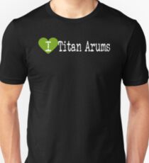 I Heart Titan Arums | Love Titan Arums Unisex T-Shirt