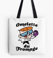 Omelette du Fromage Tote Bag