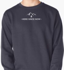 Sudadera cerrada La camiseta de aventuras de Chris Prouse "Here Since Now"!