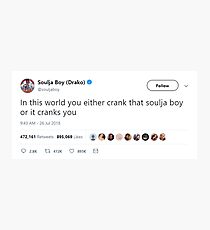 Soulja Boy Tweet Photographic Print