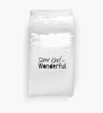 Some kind of wonderful Duvet Cover