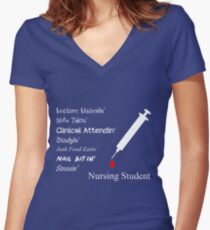 Nursing Student Funny Sayings Women's Fitted V-Neck T-Shirt