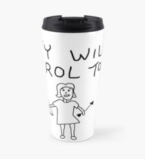 Buffy Will Patrol Tonight Travel Mug