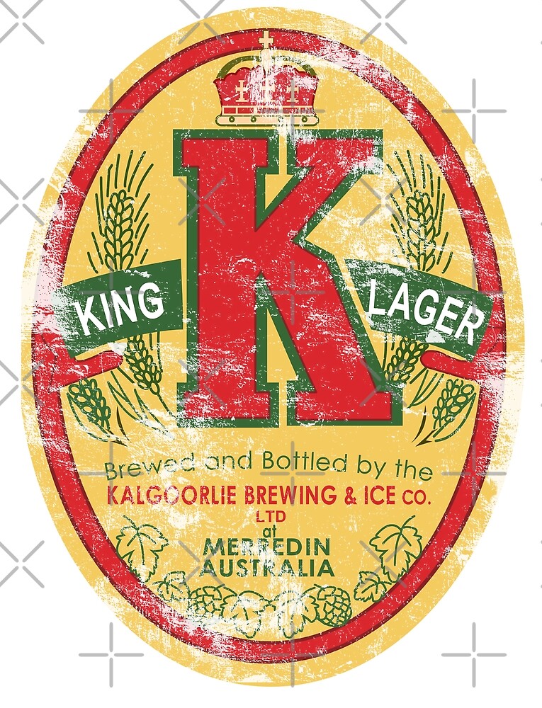"King Lager" by LostPerth Redbubble