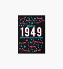 Made In 1949 - Aged To Perfection Art Board Print