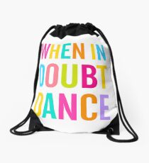Mochila saco ¡Cuando tengas dudas baila!