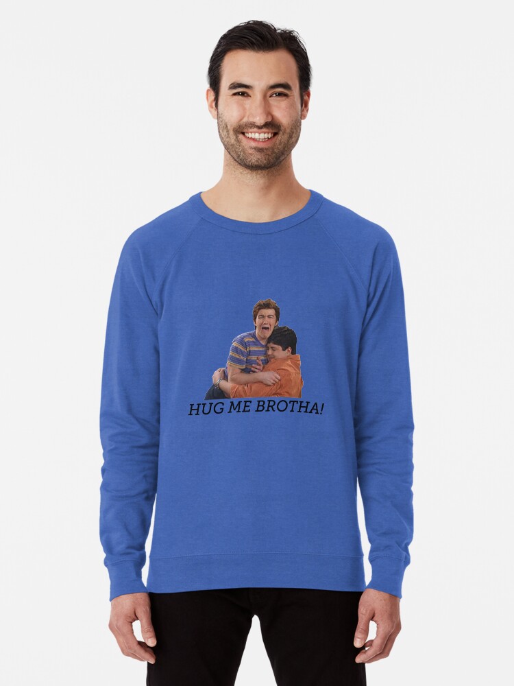 Hug Me Brotha Drake And Josh Lightweight Sweatshirt By